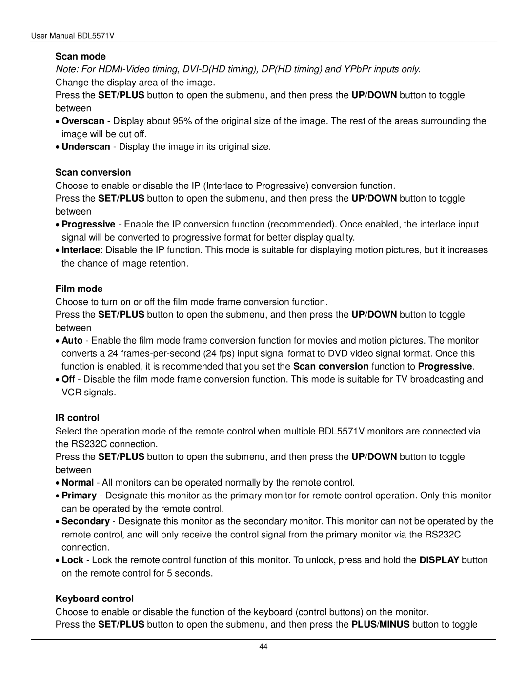 Philips BDL5571V user manual Scan mode, Scan conversion, Film mode, IR control, Keyboard control 