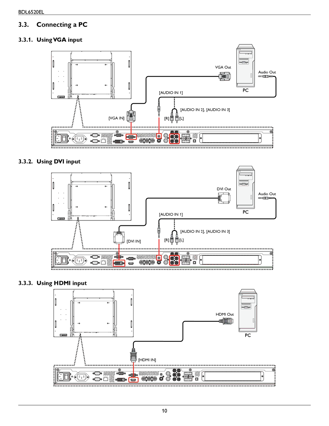 Philips BDL6520 user manual Connecting a PC, Using VGA input, Using DVI input, Using Hdmi input 