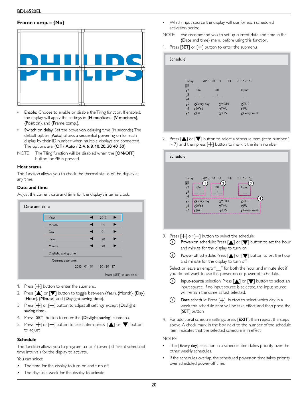 Philips BDL6520 user manual Frame comp. No, Heat status, Date and time, Schedule 