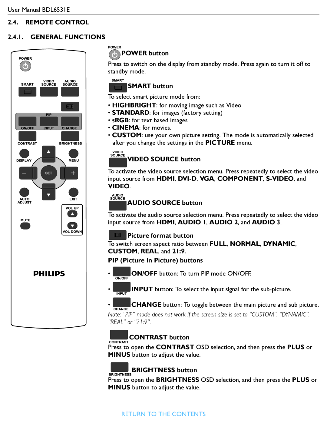 Philips BDL6531E user manual Remote Control General Functions 