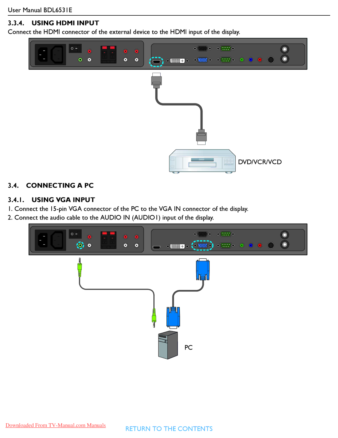 Philips BDL6531E user manual Using Hdmi Input, Connecting a PC Using VGA Input 