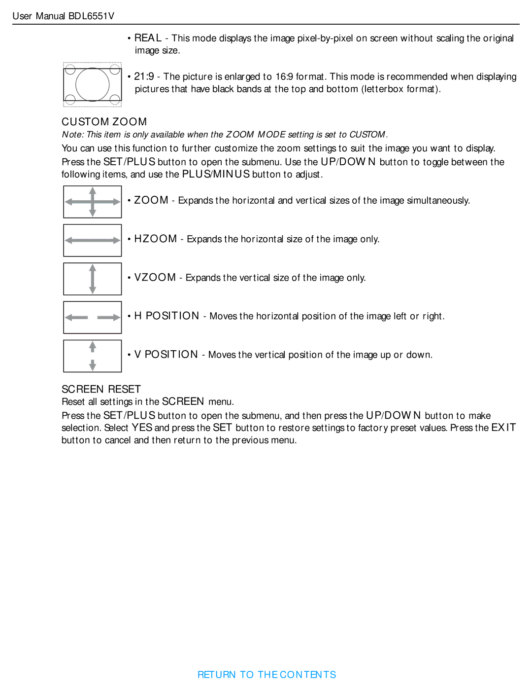 Philips BDL6551V user manual Custom Zoom, Screen Reset 