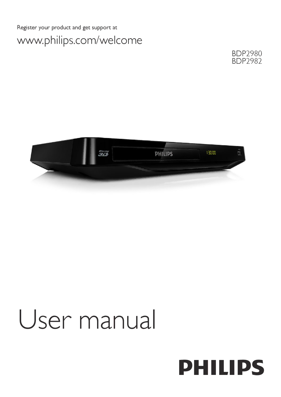 Philips user manual BDP2980 BDP2982, Register your product and get support at 