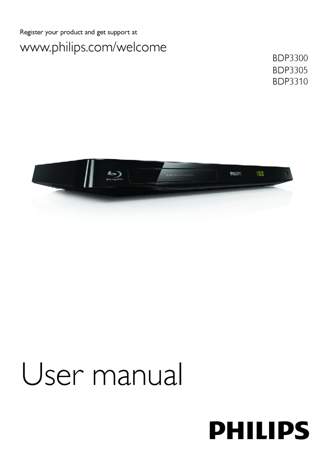 Philips user manual BDP3300 BDP3305 BDP3310, Register your product and get support at 