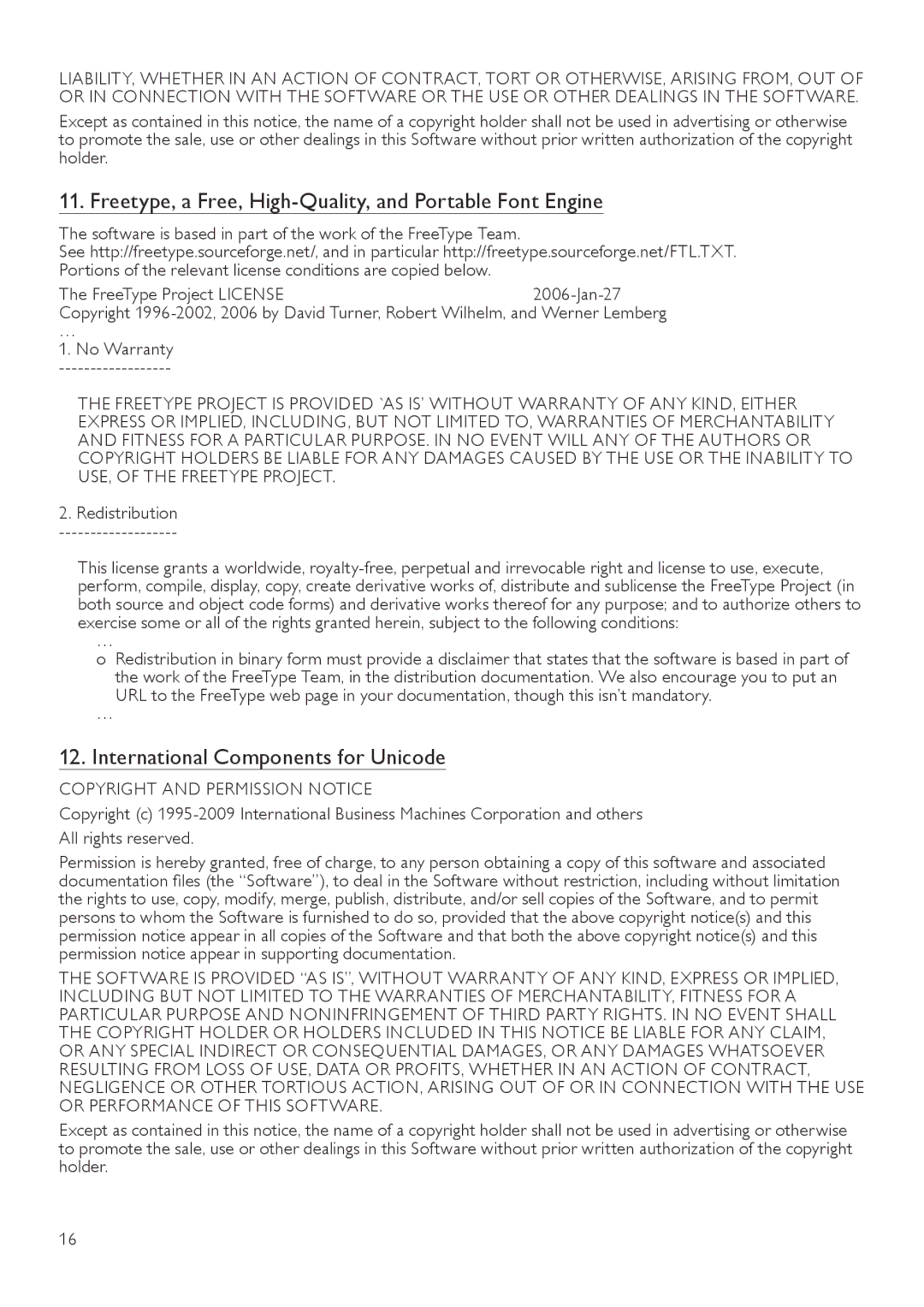 Philips BDP3406/F7 Freetype, a Free, High-Quality, and Portable Font Engine, International Components for Unicode 