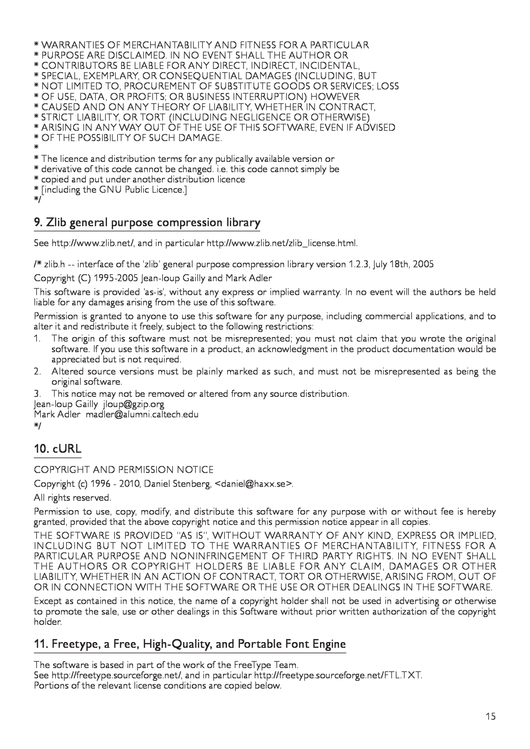 Philips BDP5200 Zlib general purpose compression library, cURL, Freetype, a Free, High-Quality, and Portable Font Engine 