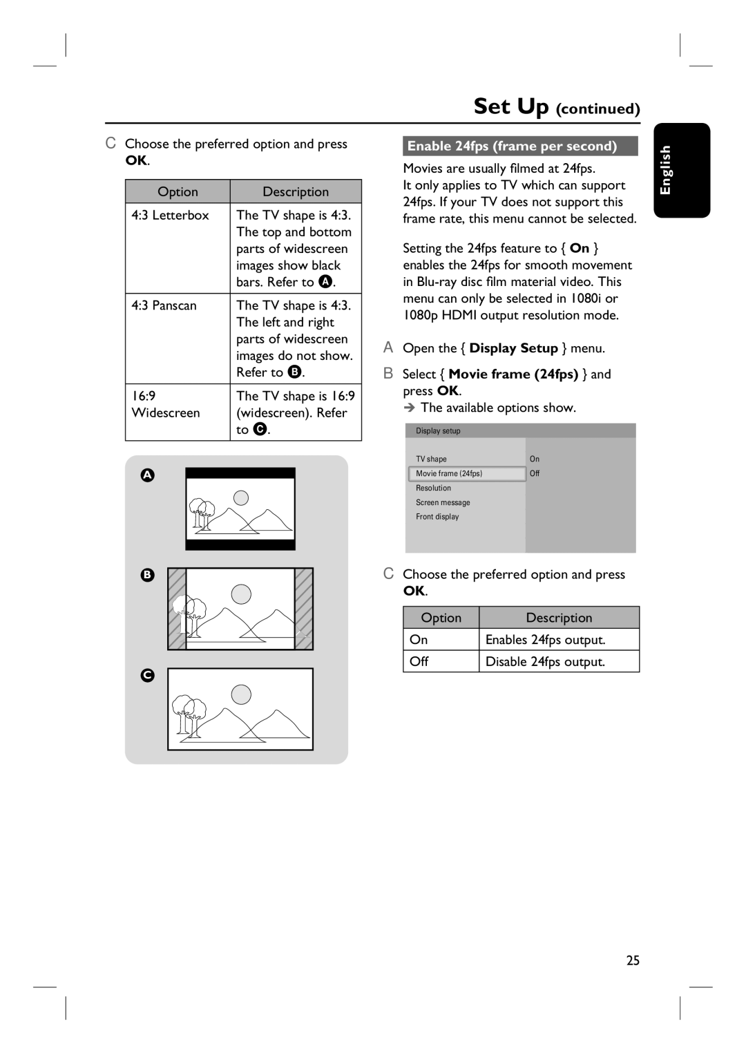 Philips BDP7100 user manual Enable 24fps frame per second, Select Movie frame 24fps and press OK 