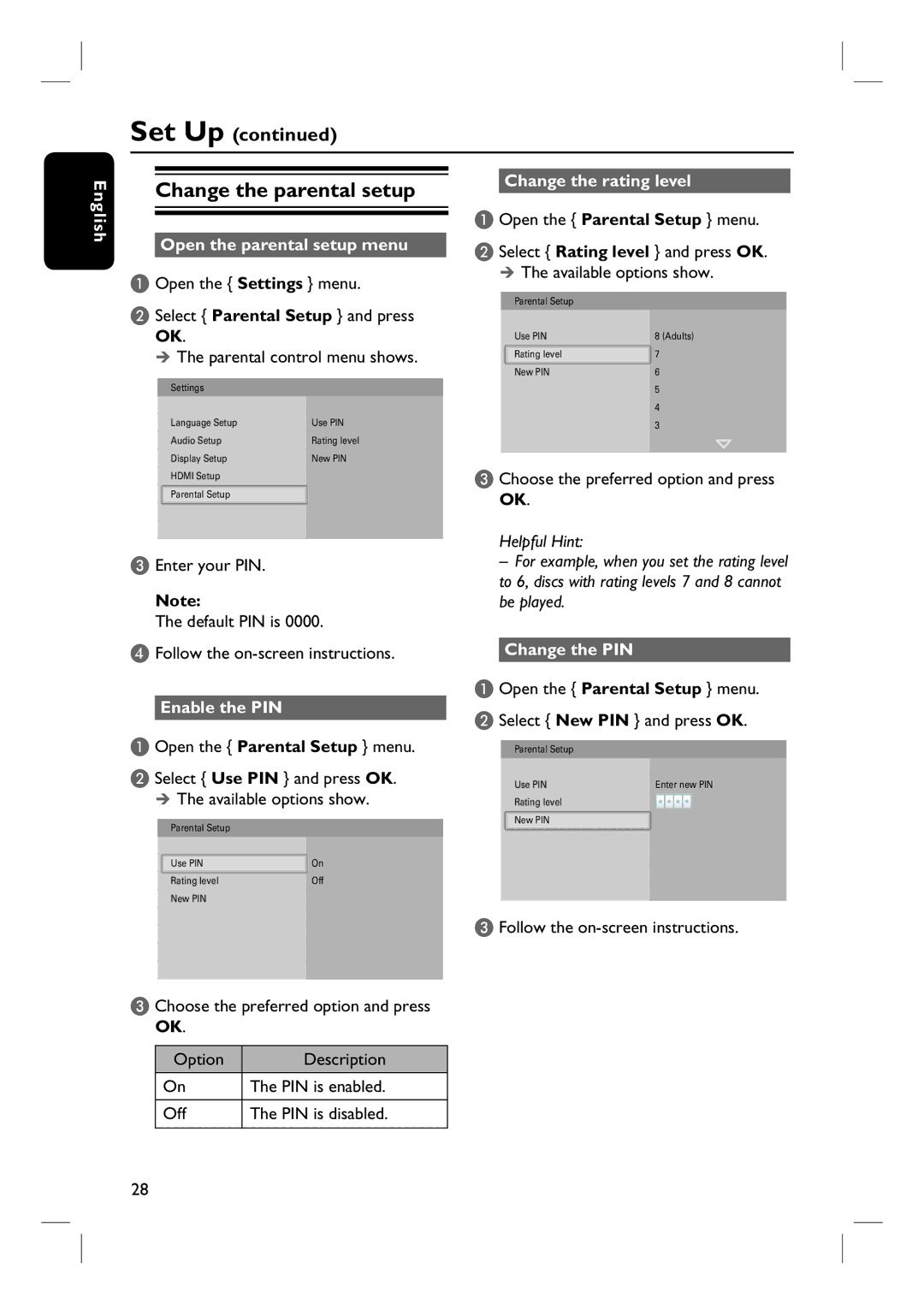 Philips BDP7100 Change the parental setup, Open the parental setup menu, Enable the PIN, Change the rating level 