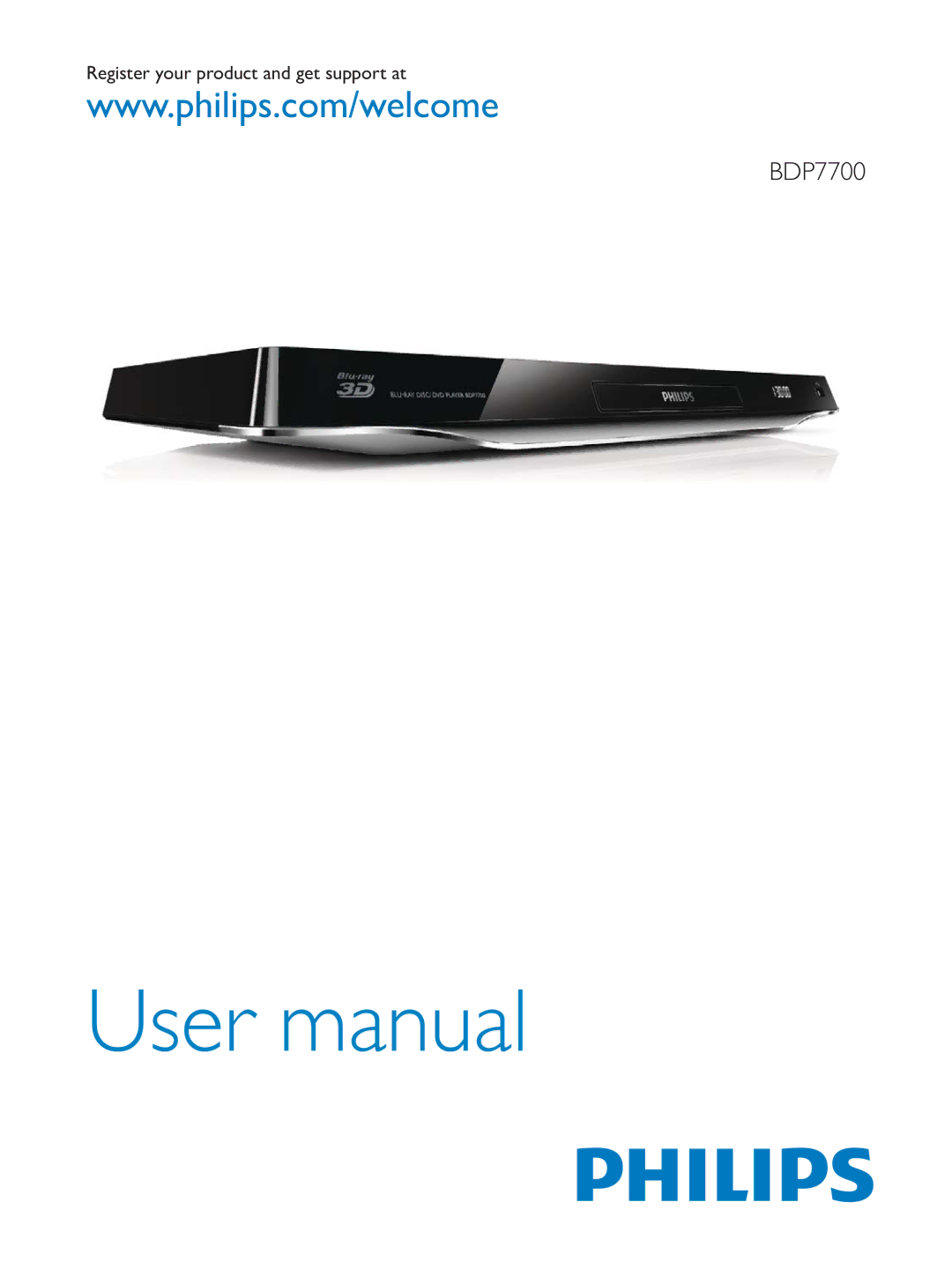 Philips BDP7700 user manual Register your product and get support at 