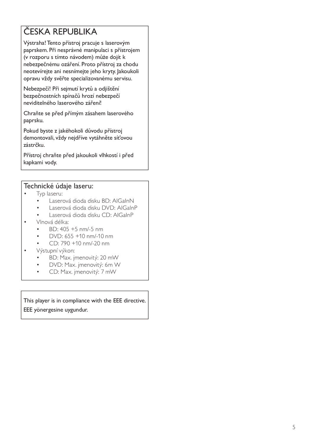 Philips BDP9600 manual Česka Republika, Technické údaje laseru 