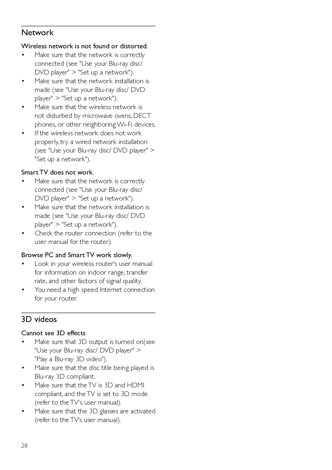 Philips BDP9700 user manual Network, 3D videos, Wireless network is not found or distorted, Smart TV does not work 