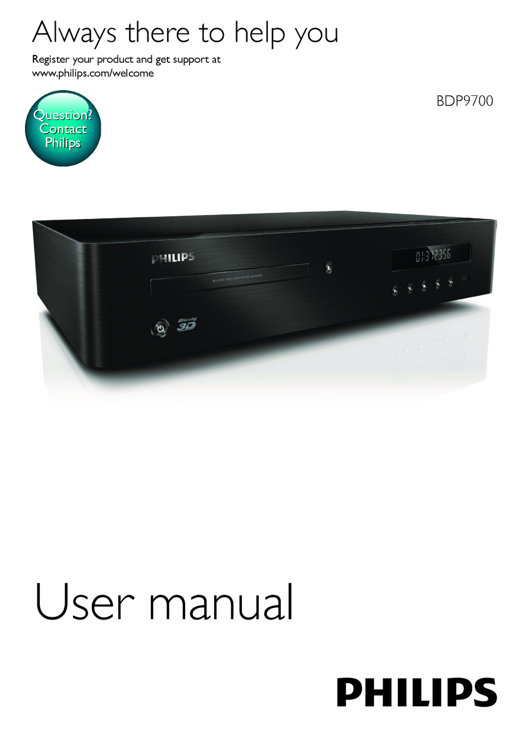 Philips BDP9700 user manual Always there to help you, Register your product and get support at 