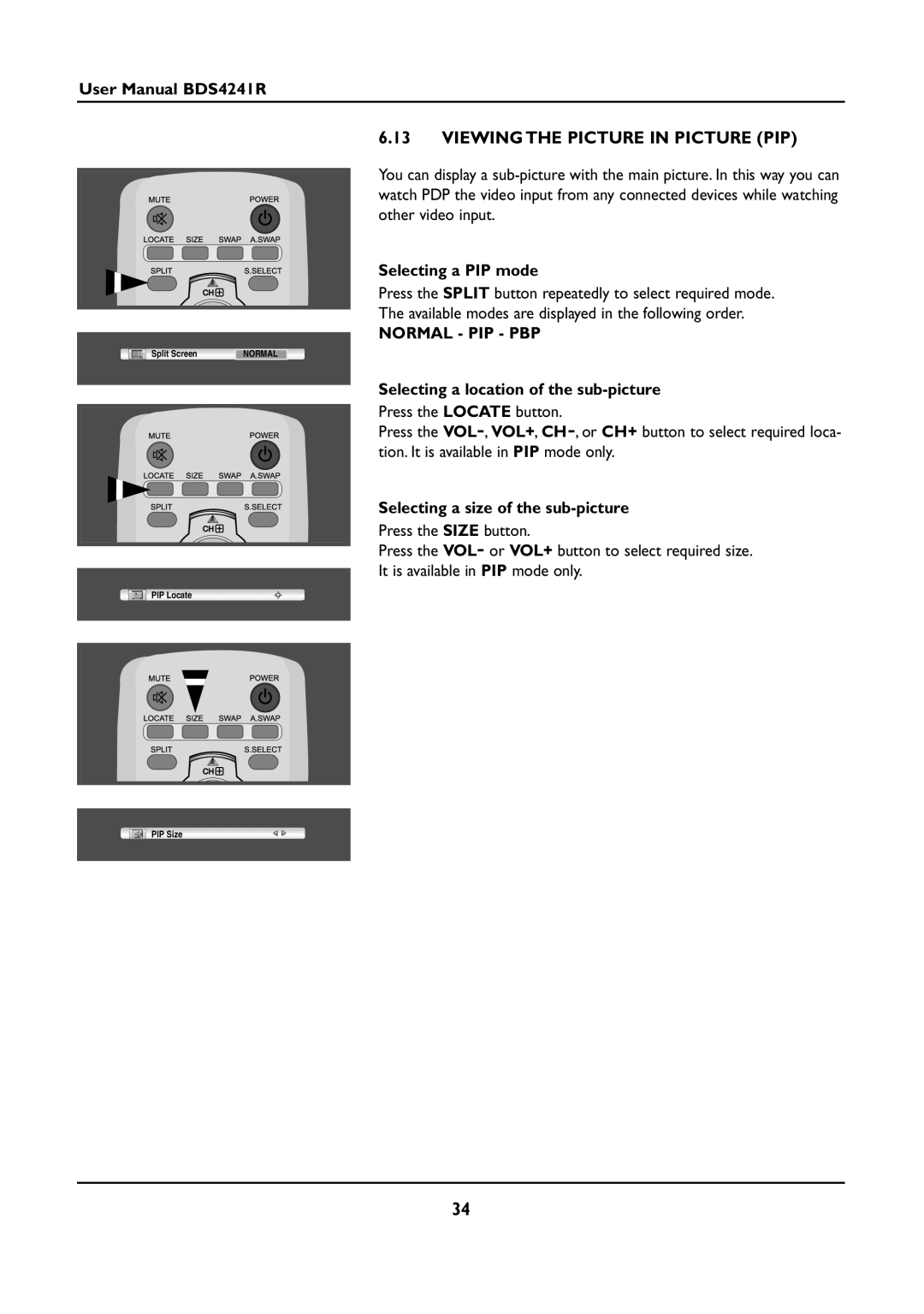 Philips BDS4241R/00 manual Viewing the Picture in Picture PIP, Selecting a PIP mode, Normal PIP PBP 