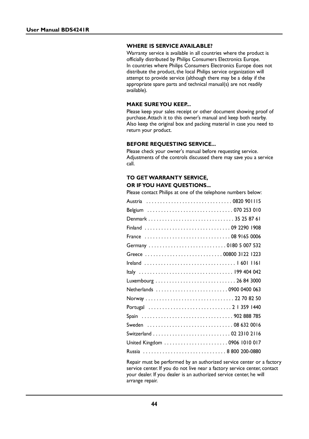 Philips BDS4241R/00 manual Where is Service AVAILABLE? 