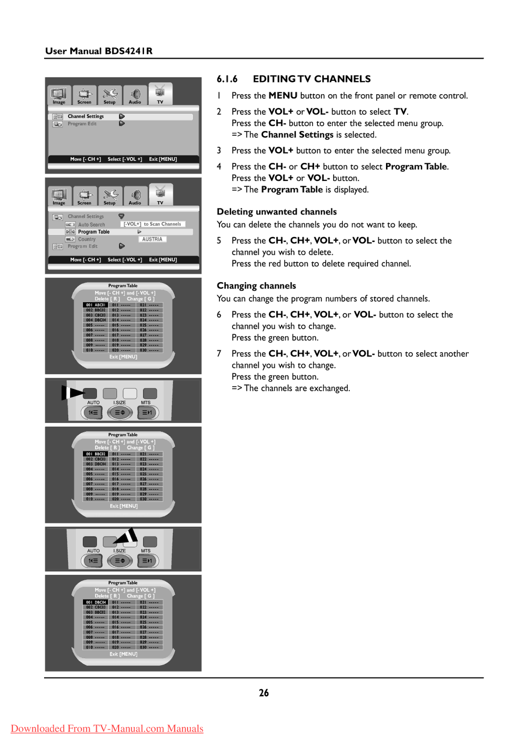 Philips BDS424IR manual Editing TV Channels, Deleting unwanted channels, Changing channels 