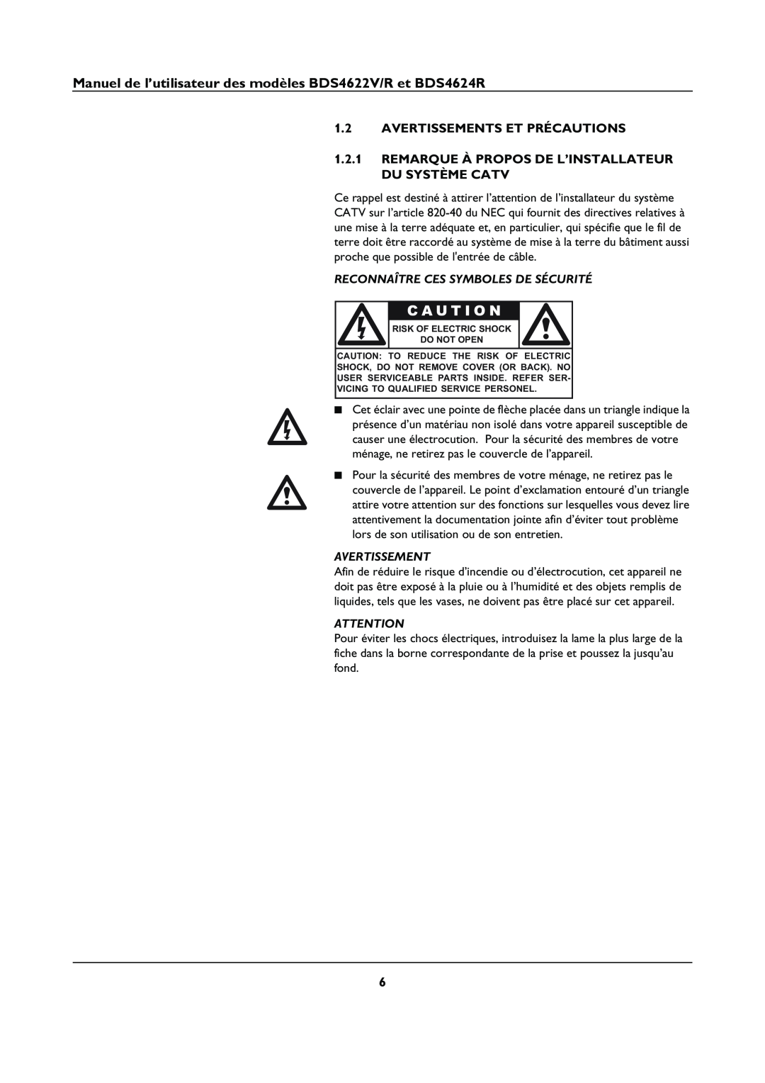 Philips BDS4622R manual Avertissements Et Précautions, Remarque À Propos De L’Installateur Du Système Catv, C A U T I O N 