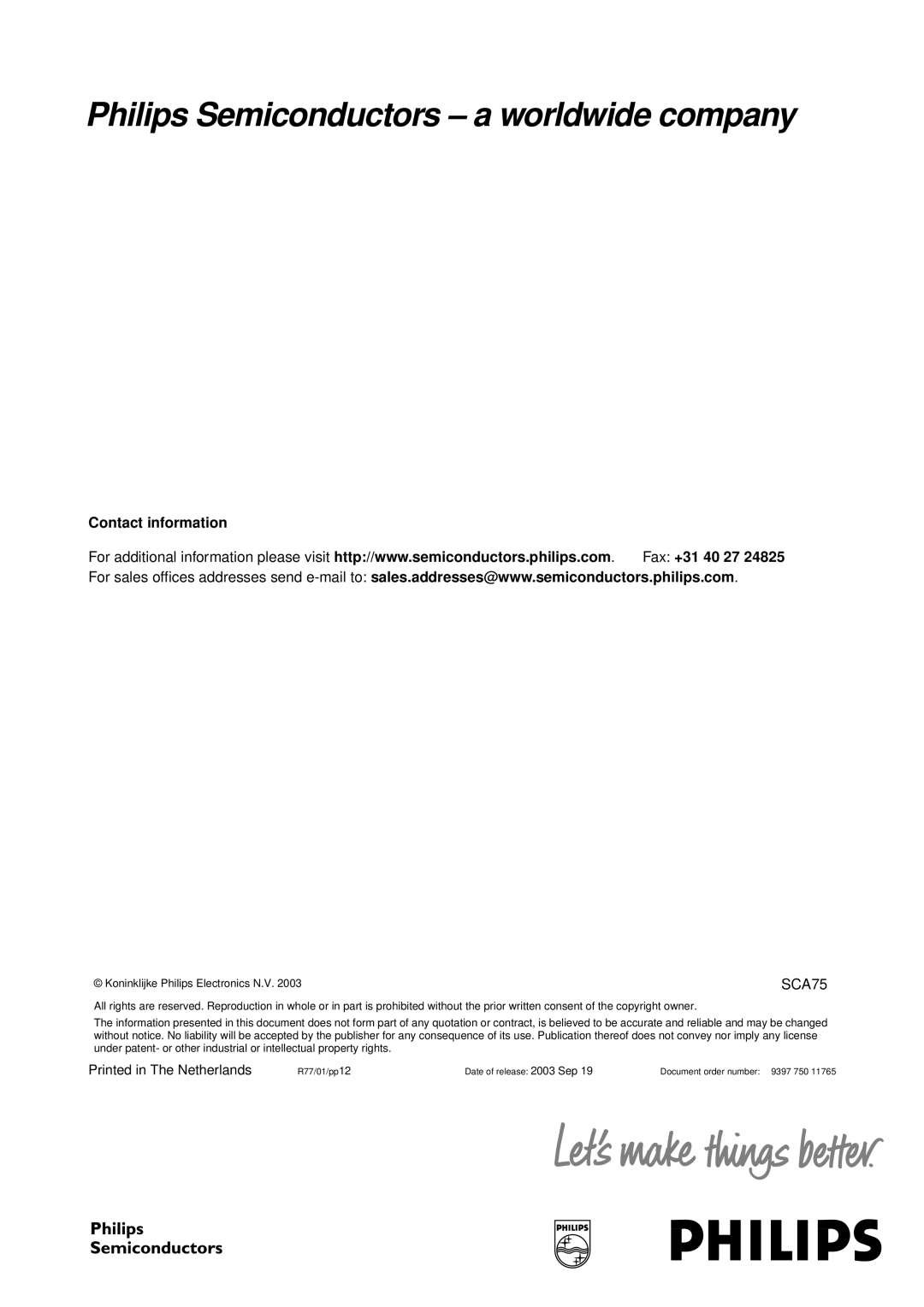 Philips BGA6589 manual Philips Semiconductors - a worldwide company, Contact information, Fax +31, SCA75 