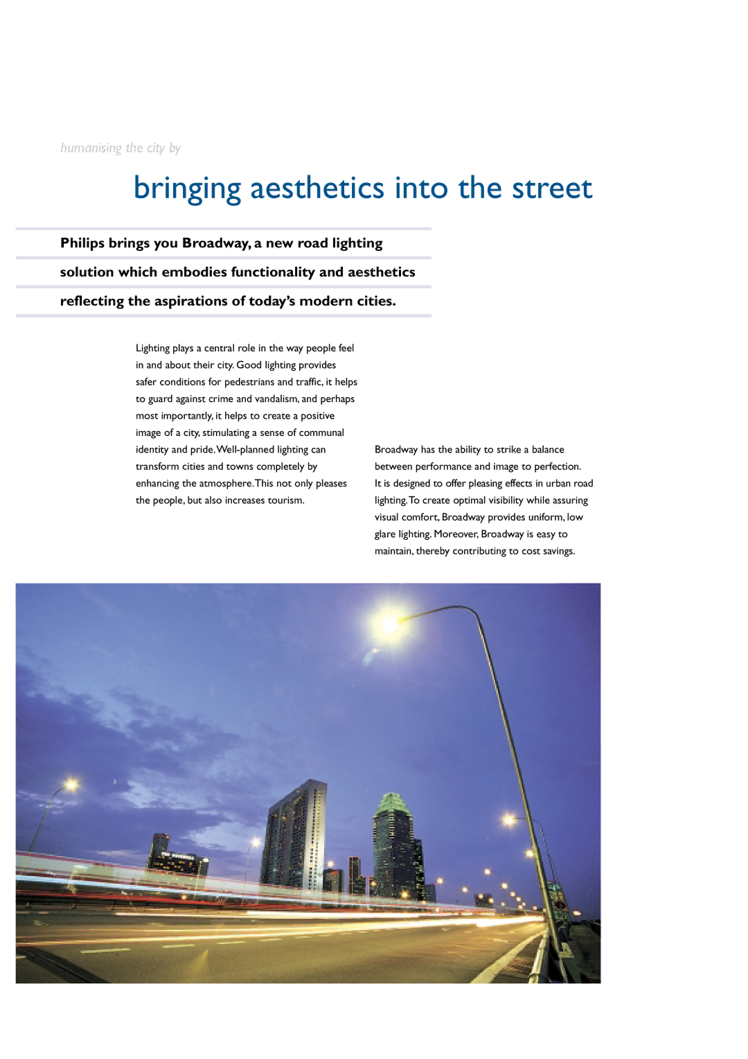 Philips Broadway Road Lighting manual Bringing aesthetics into the street 