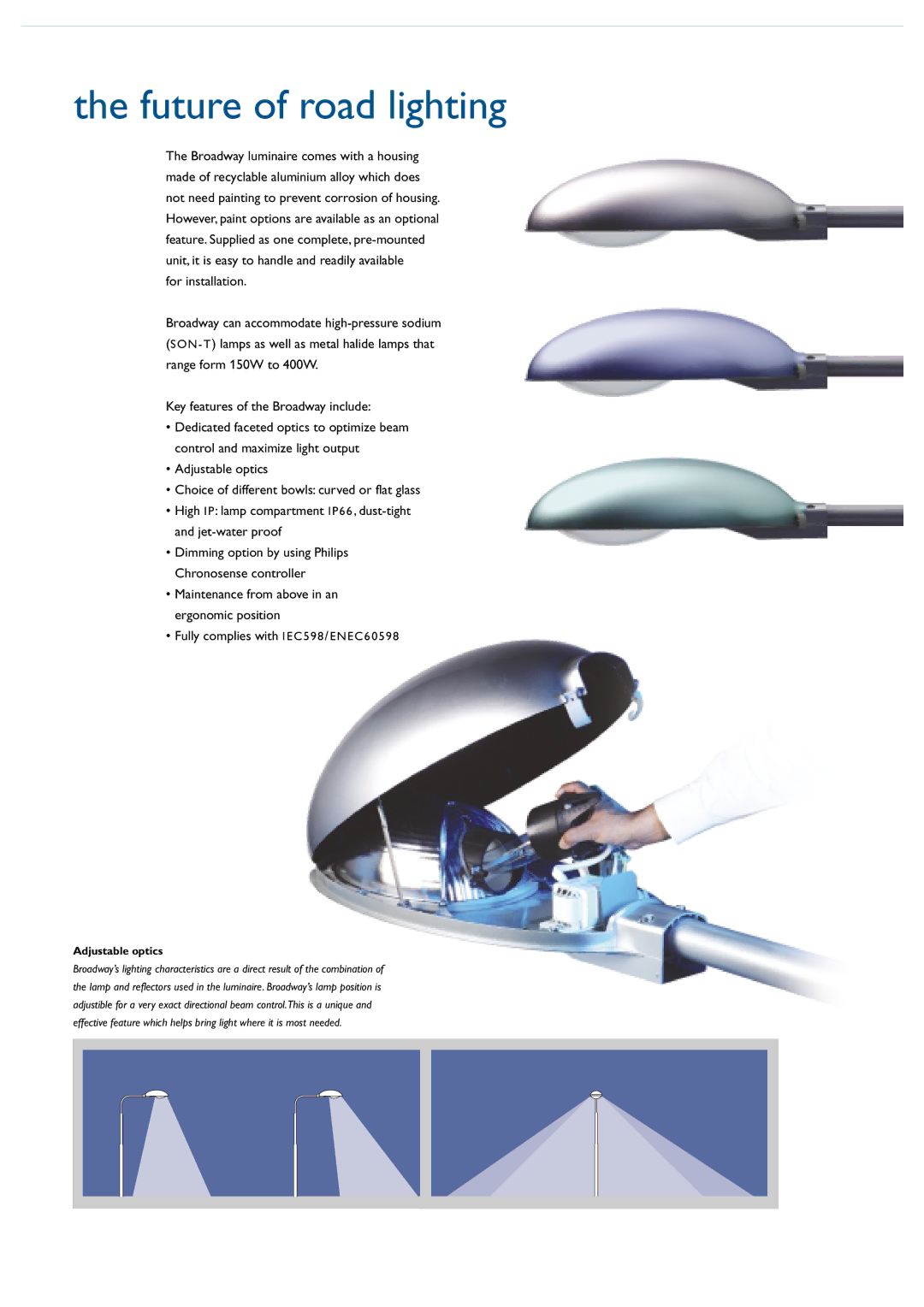 Philips Broadway Road Lighting manual Future of road lighting, For installation 