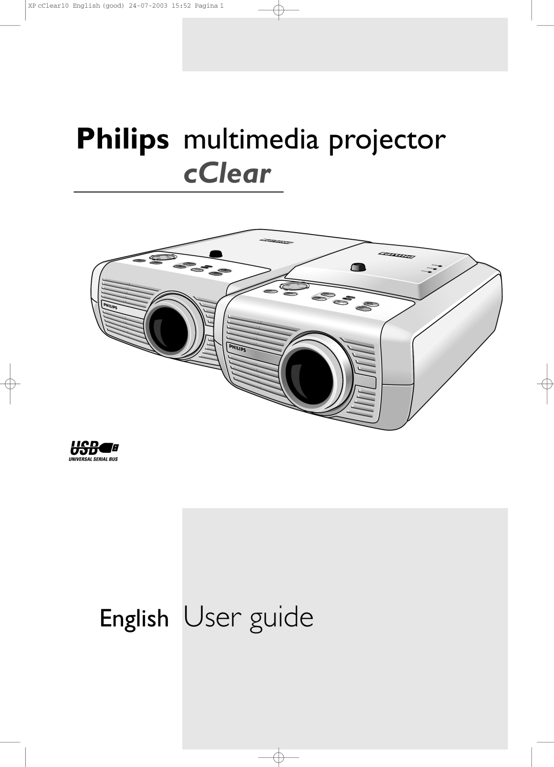 Philips bSure 1 manual Philips multimedia projector, cClear, English User guide 