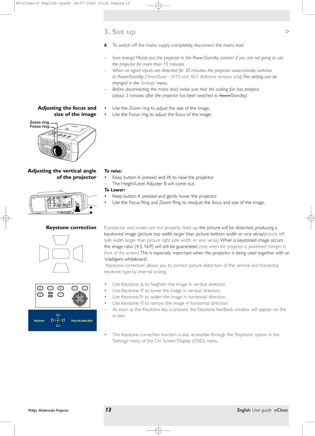 Philips bSure 1 Set up, Adjusting the focus and size of the image, Adjusting the vertical angle of the projector, To raise 