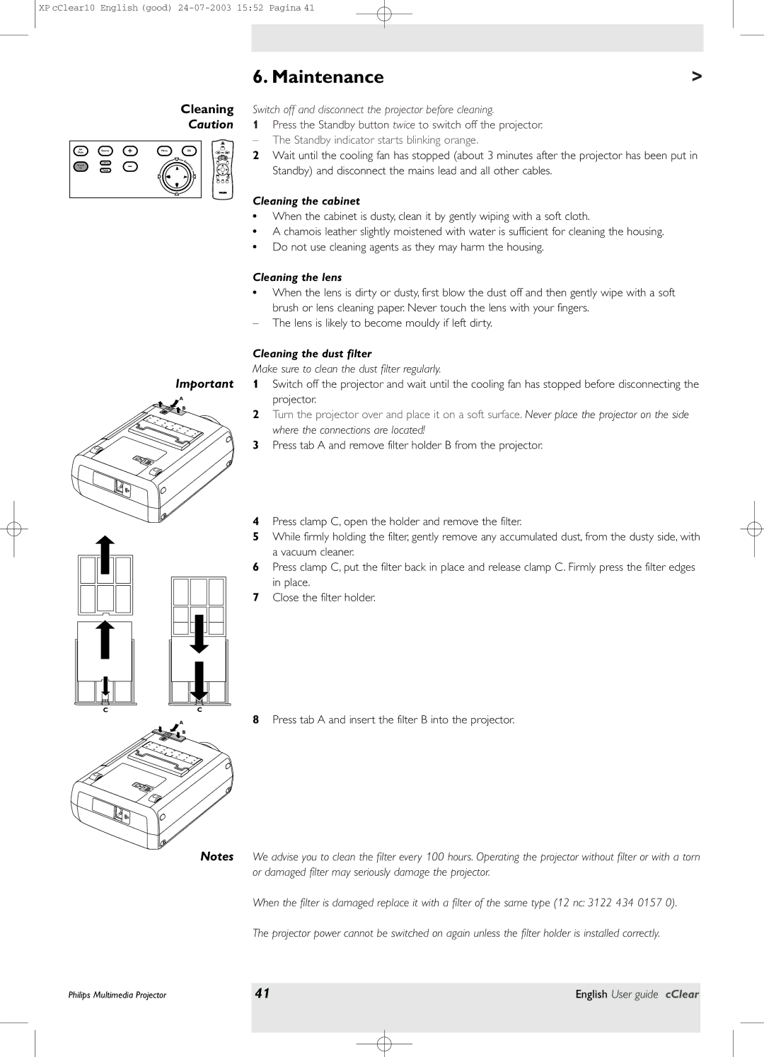 Philips bSure 1 manual Maintenance, Cleaning the cabinet, Cleaning the lens, Cleaning the dust filter 