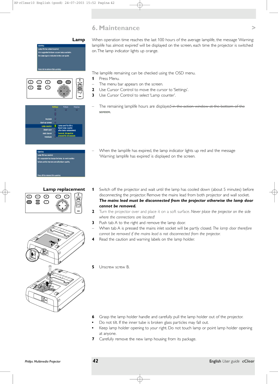 Philips bSure 1 manual Maintenance, Lamp replacement, Push tab a to the right and remove the lamp door 