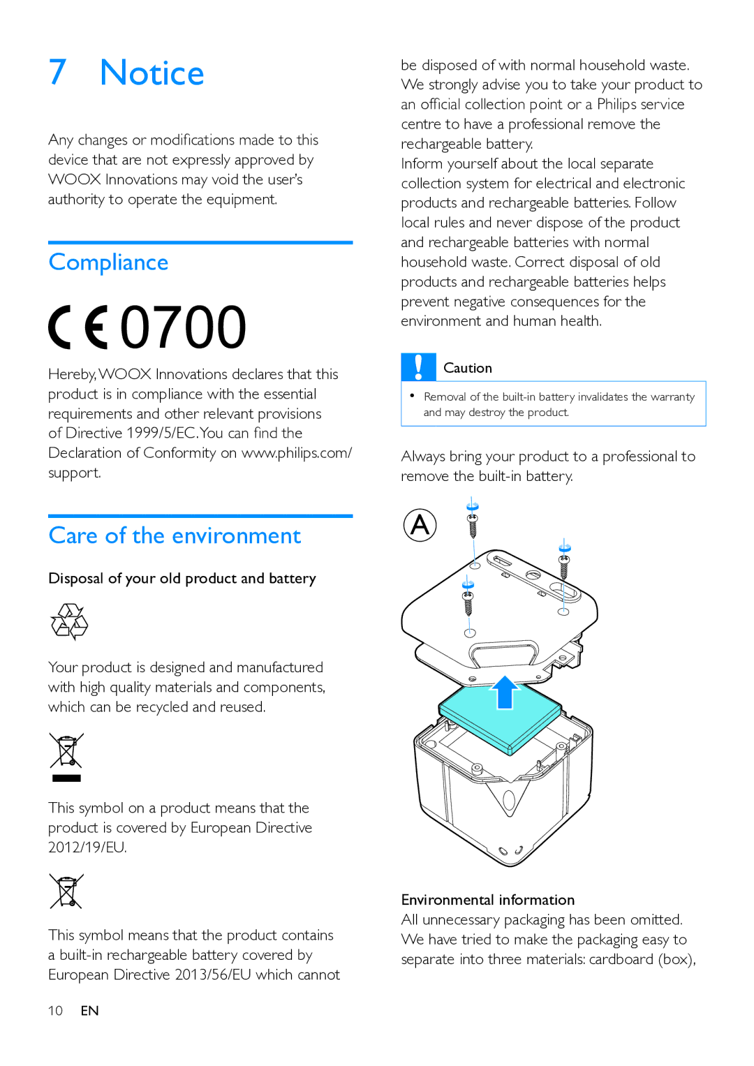 Philips BT1300 user manual Compliance Care of the environment, Disposal of your old product and battery 