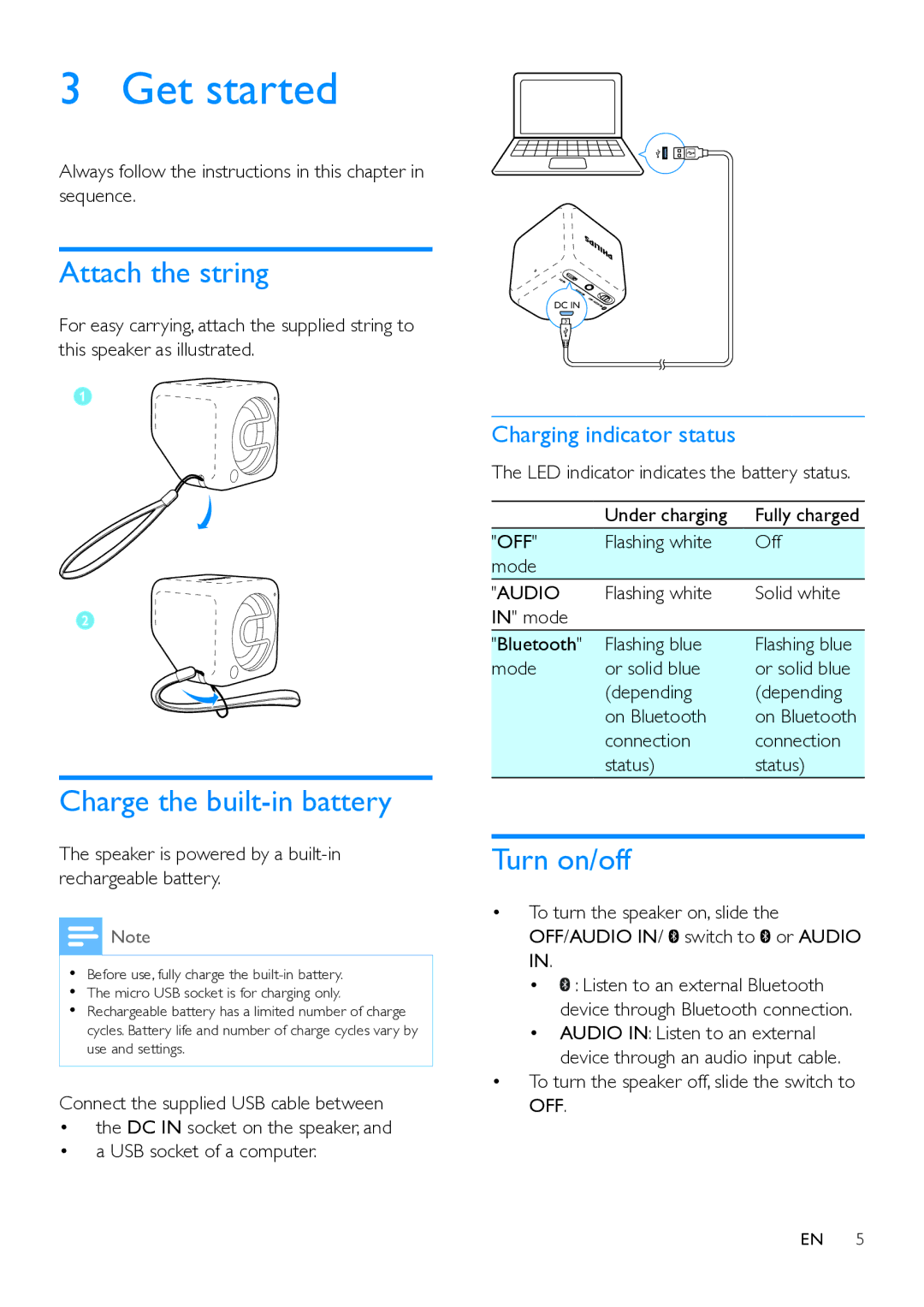 Philips BT1300 Get started, Attach the string, Charge the built-in battery, Turn on/off, Charging indicator status 