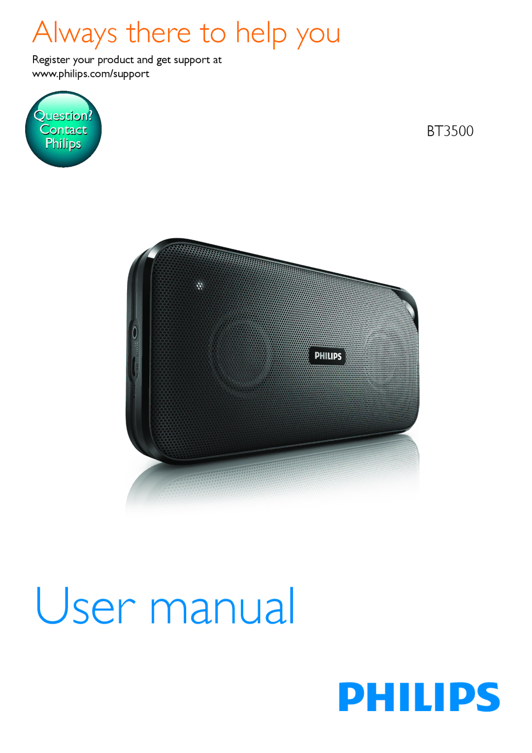 Philips BT3500 user manual Always there to help you, Register your product and get support at 