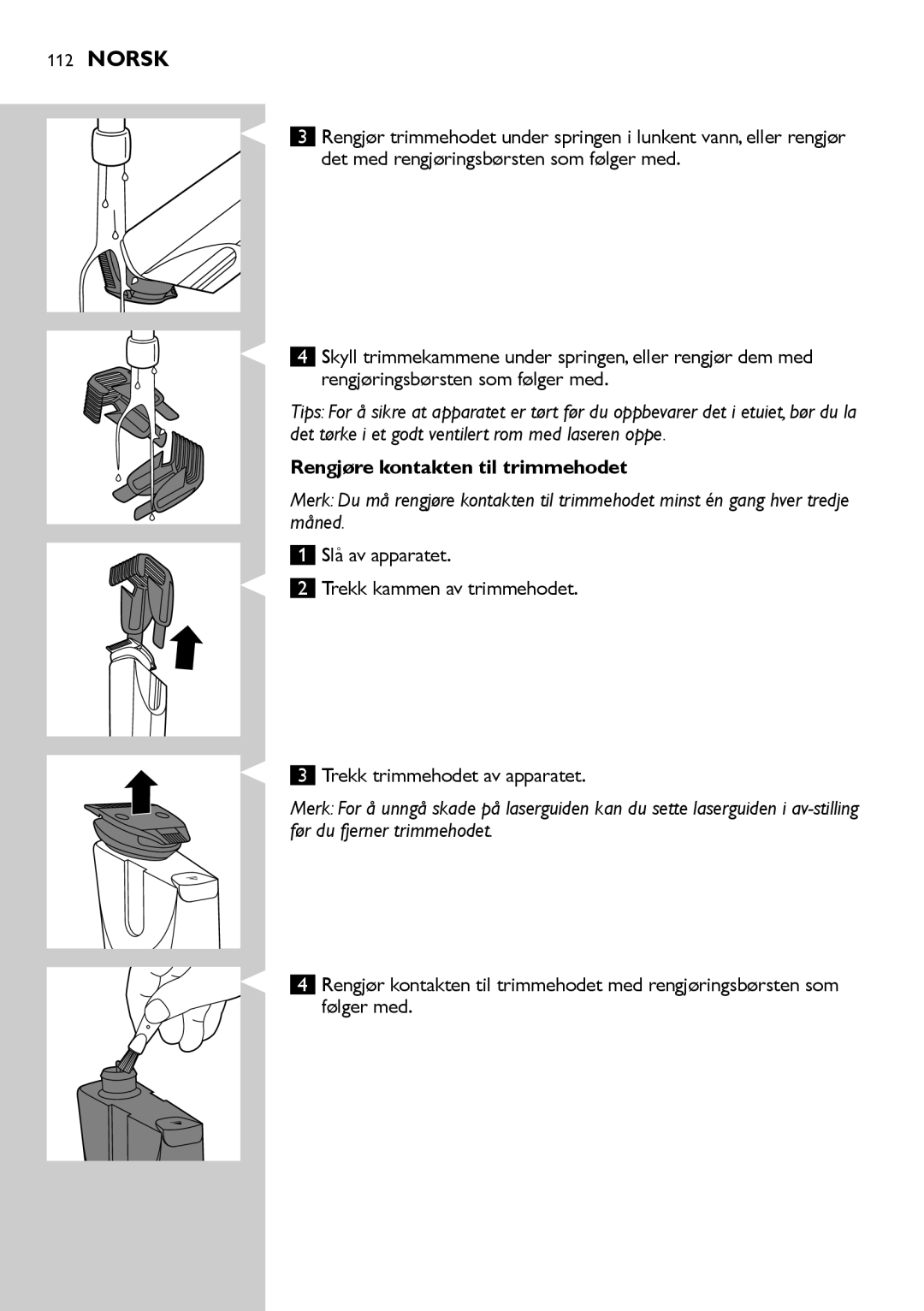 Philips BT9290, BT9280 user manual Rengjøre kontakten til trimmehodet 