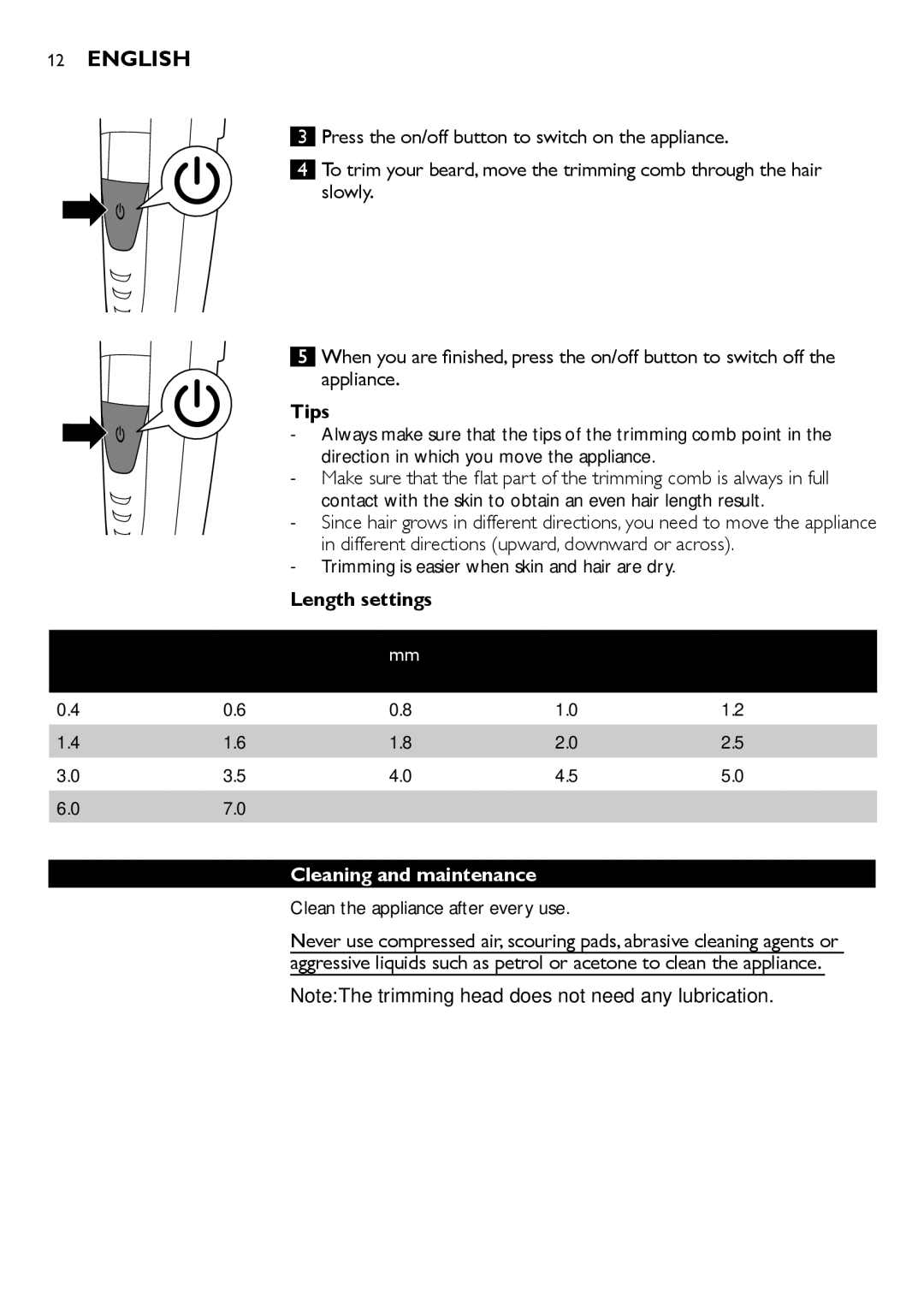 Philips BT9290, BT9280 Tips, Trimming is easier when skin and hair are dry, Length settings, Cleaning and maintenance 