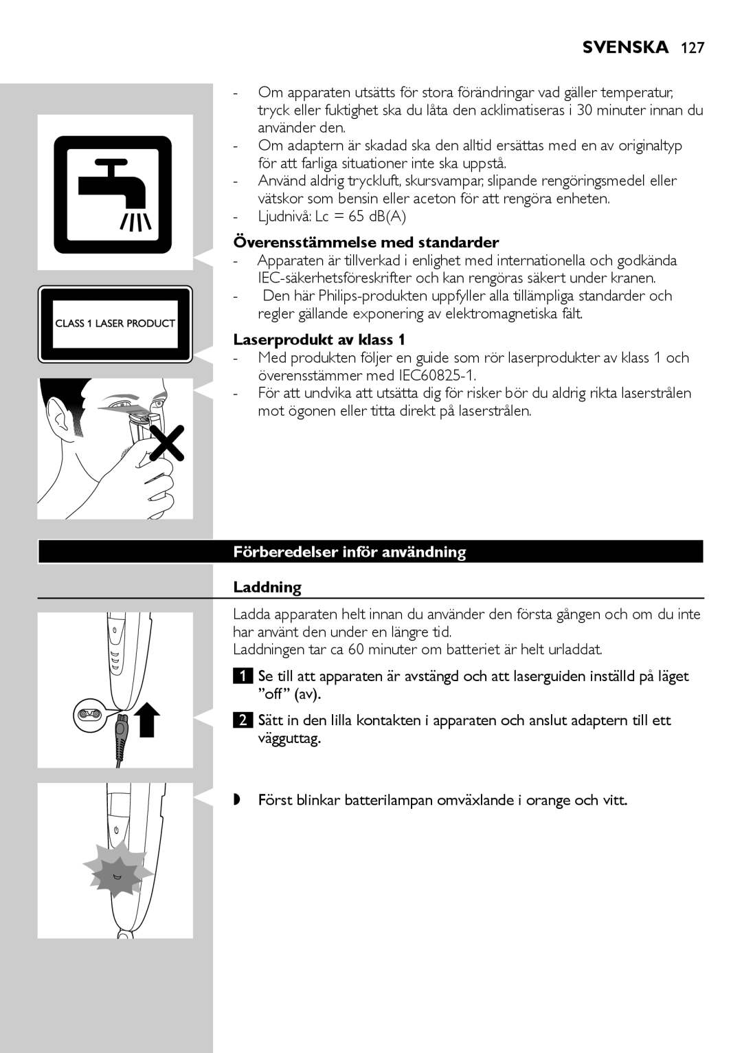 Philips BT9280 Svenska, Överensstämmelse med standarder, Laserprodukt av klass, Förberedelser inför användning, Laddning 