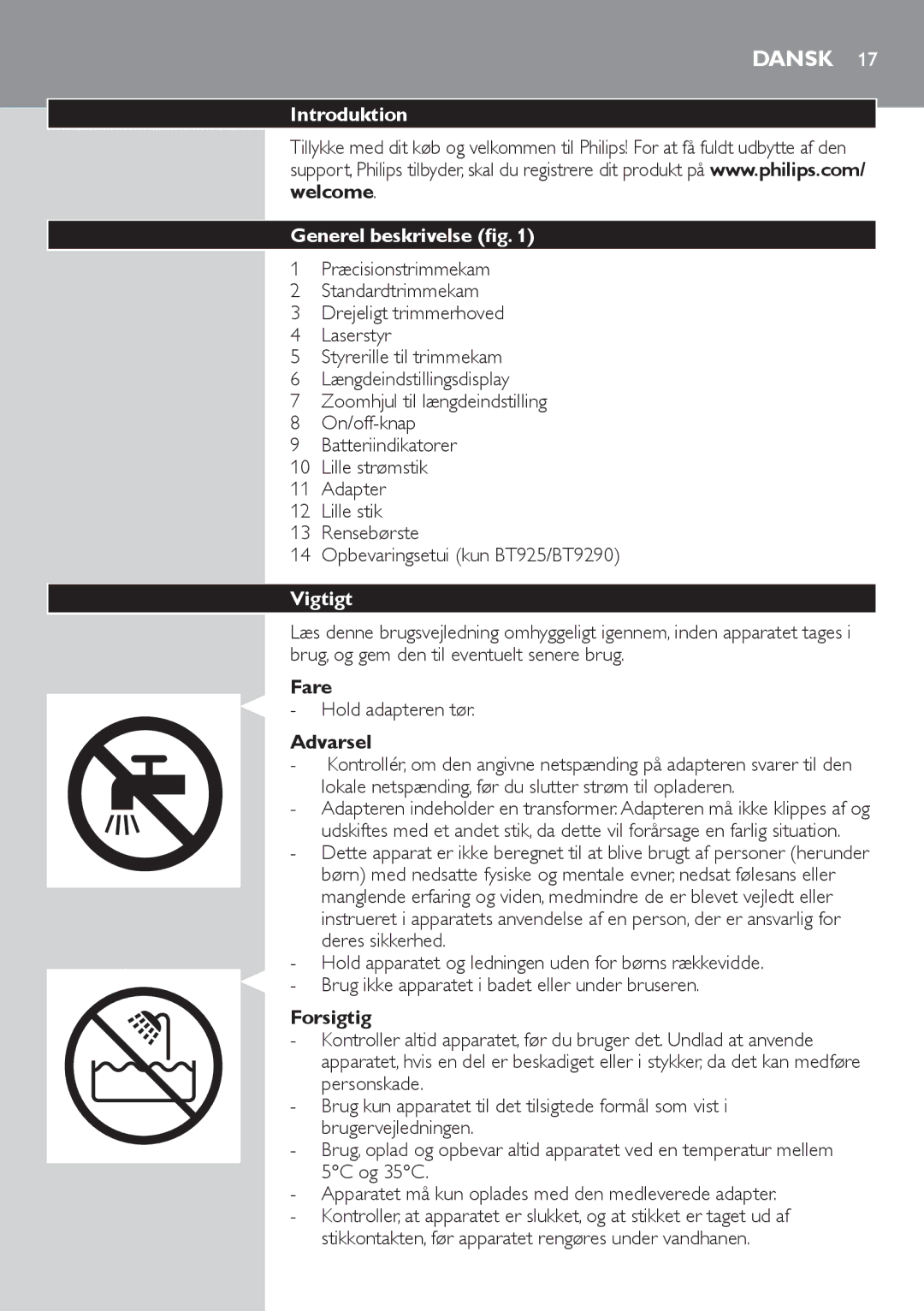 Philips BT9280, BT9290 user manual Dansk, Introduktion Generel beskrivelse, Vigtigt, Fare, Forsigtig 