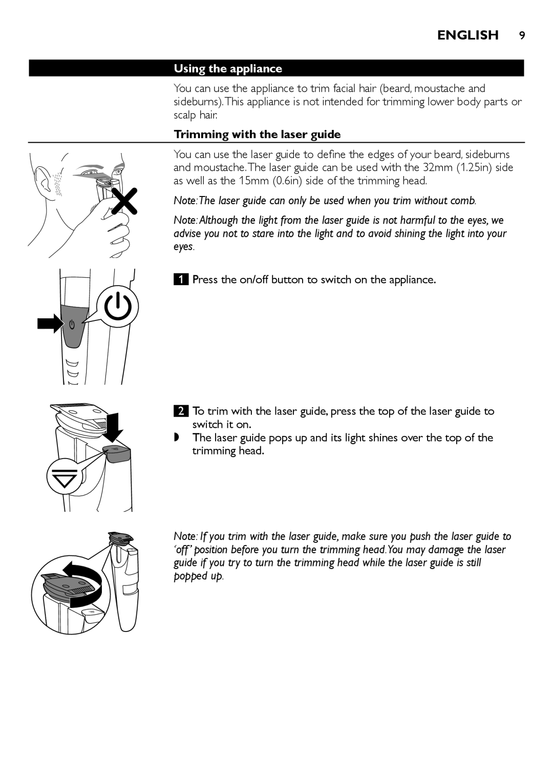 Philips BT9280, BT9290 user manual Using the appliance, Trimming with the laser guide 