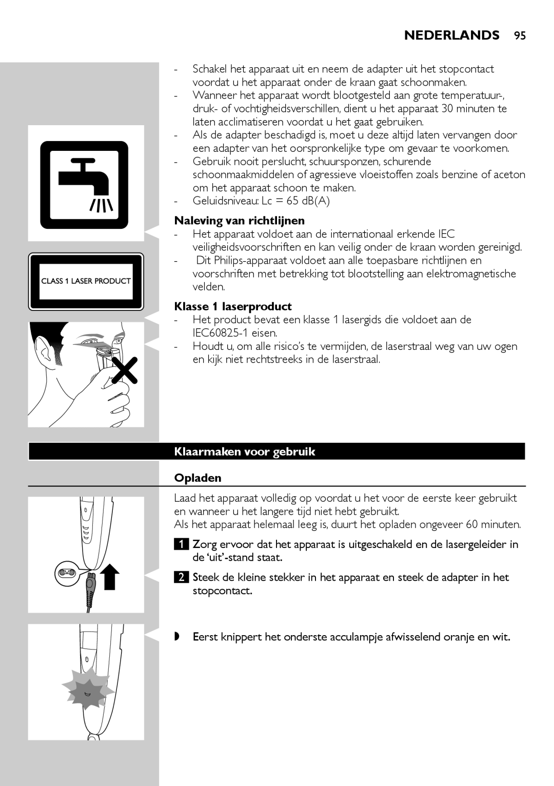 Philips BT9280, BT9290 Nederlands, Naleving van richtlijnen, Klasse 1 laserproduct, Klaarmaken voor gebruik, Opladen 