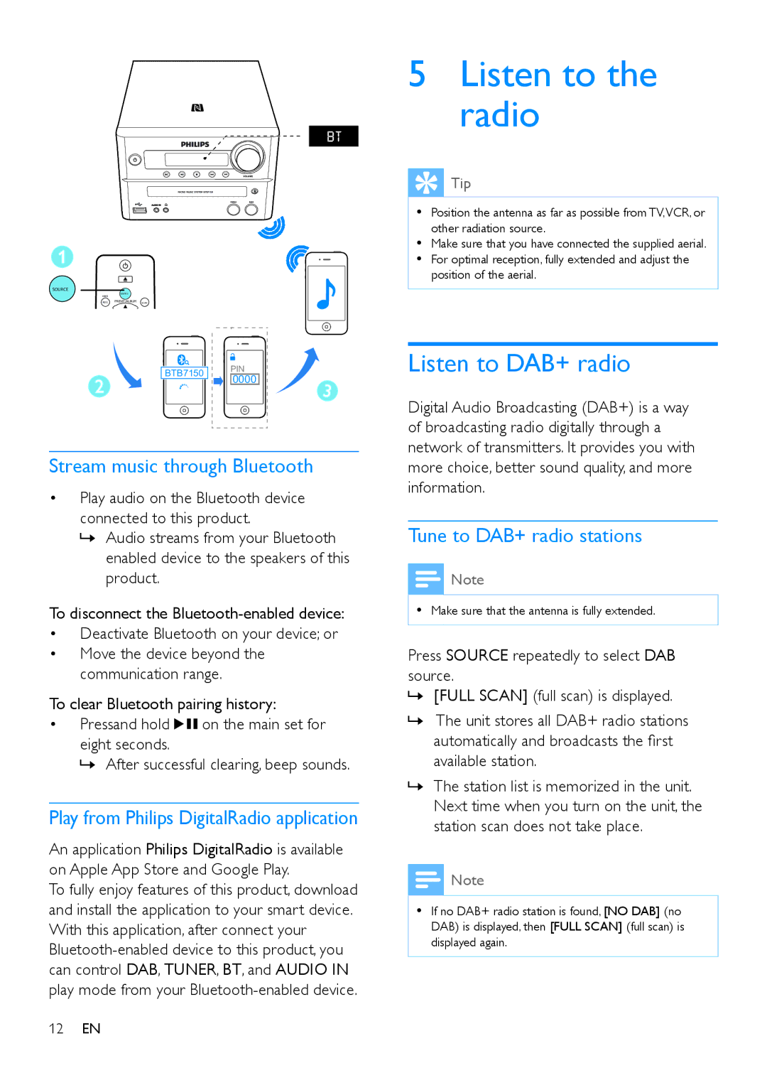 Philips BTB7150 Listen to the radio, Listen to DAB+ radio, Stream music through Bluetooth, Tune to DAB+ radio stations 