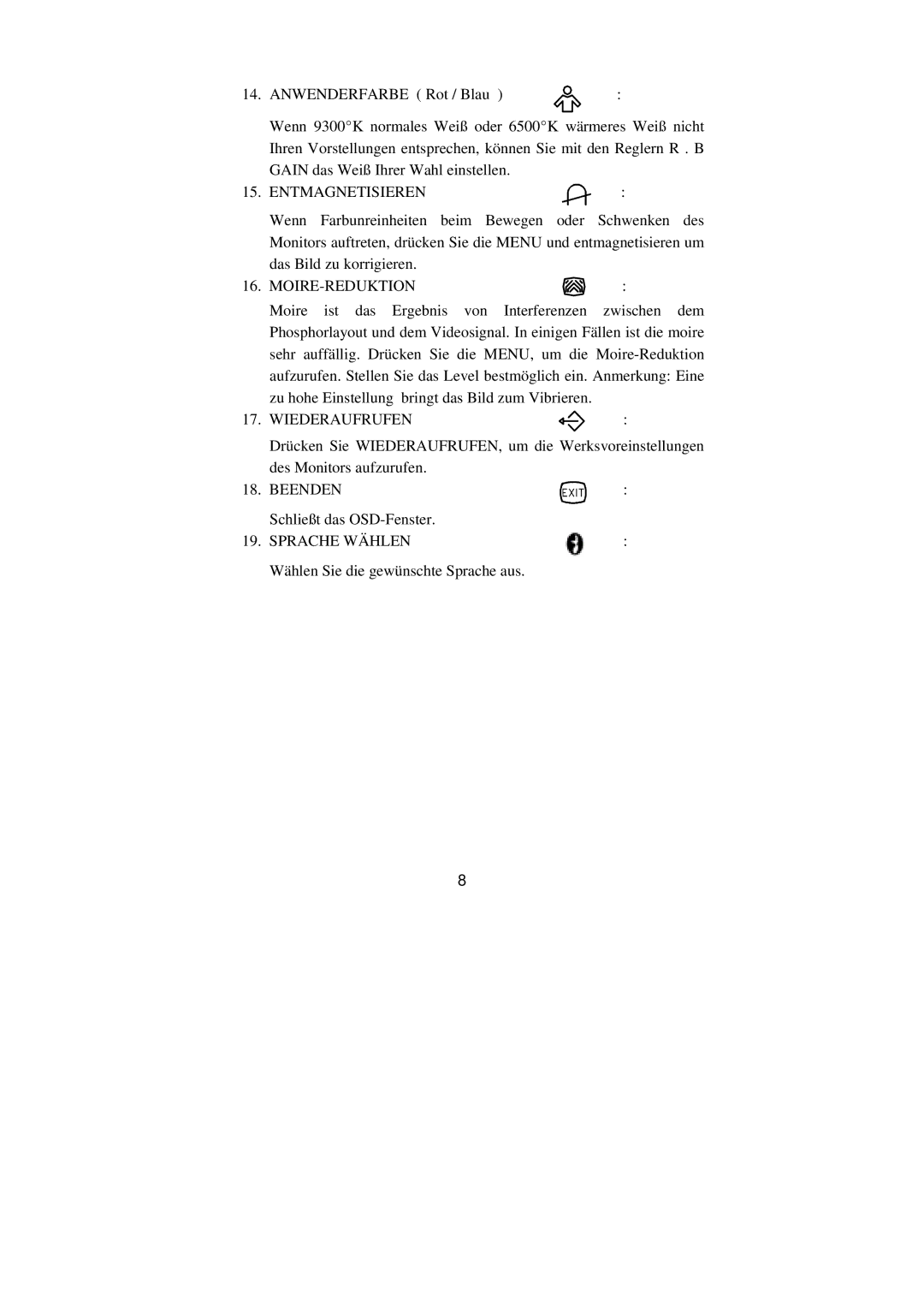 Philips BZ02 manual Entmagnetisieren, Moire-Reduktion, Wiederaufrufen 