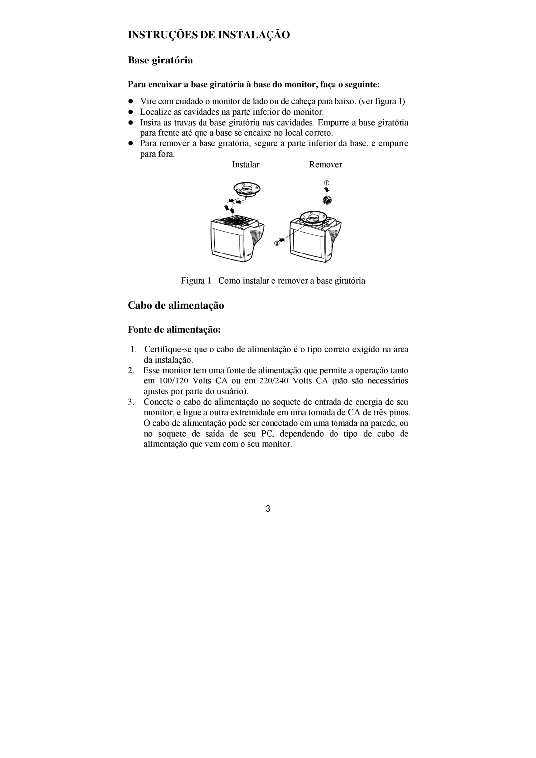 Philips BZ02 manual Instruções DE Instalação, Base giratória, Cabo de alimentação, Fonte de alimentação 