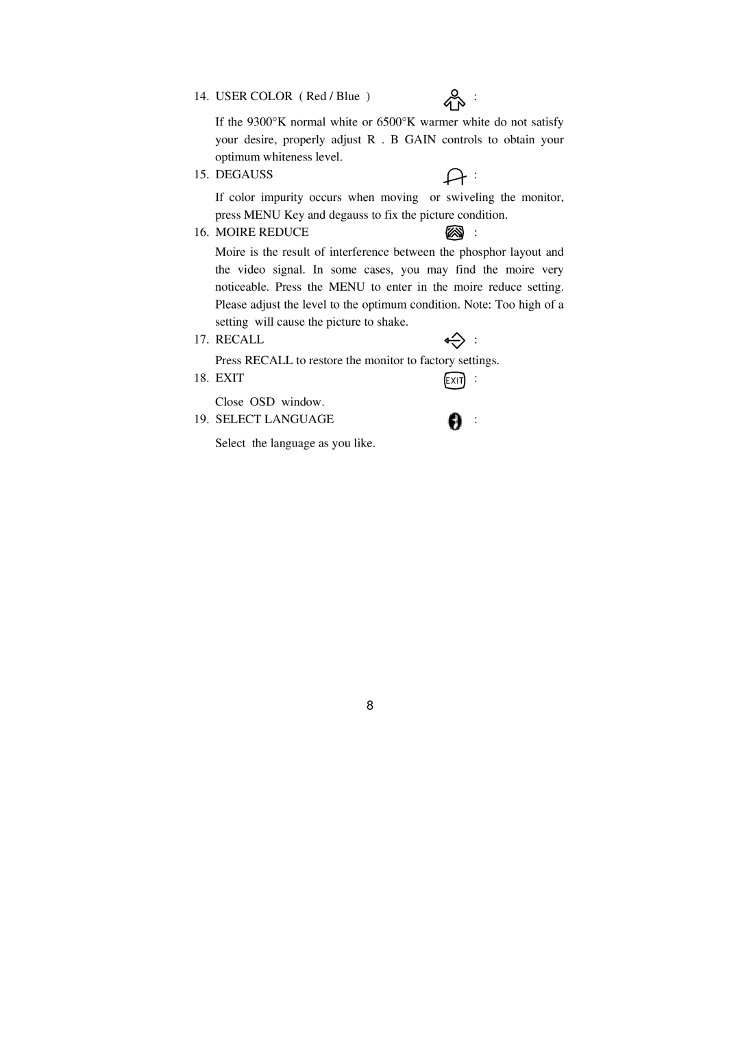 Philips BZ02 manual Degauss, Moire Reduce, Recall, Select Language 