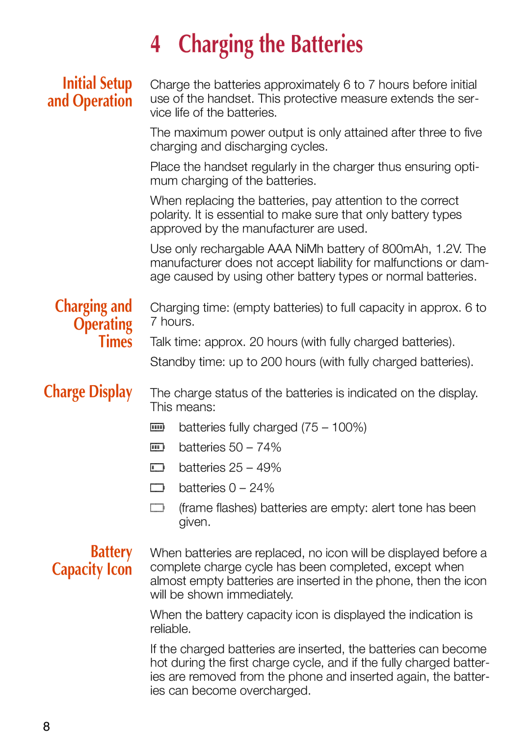 Philips C244 manual Charging the Batteries, Charging Operating Times, Initial Setup and Operation, Battery Capacity Icon 