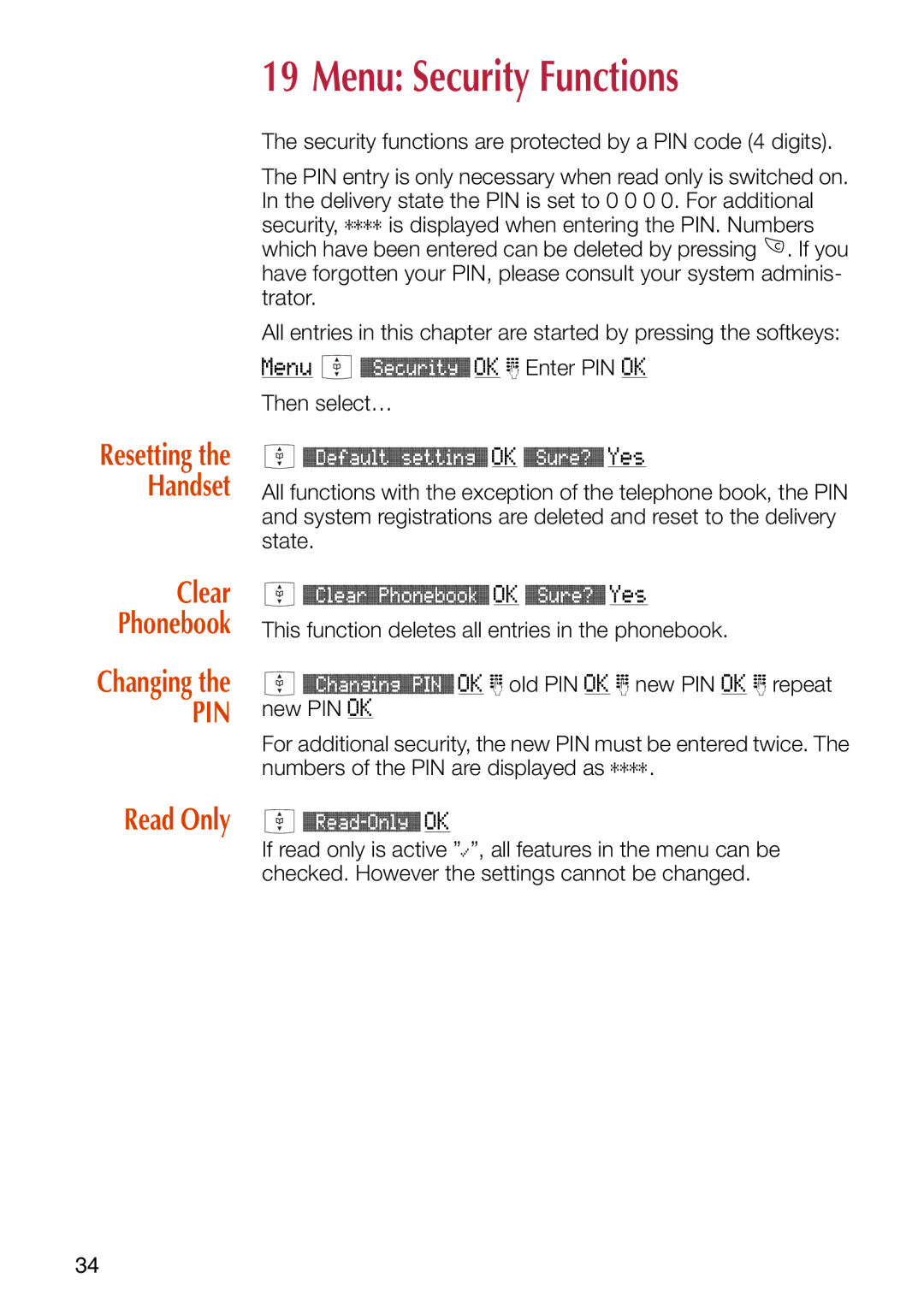 Philips C244 manual Menu Security Functions, Read Only, Resetting the Handset Clear Phonebook 