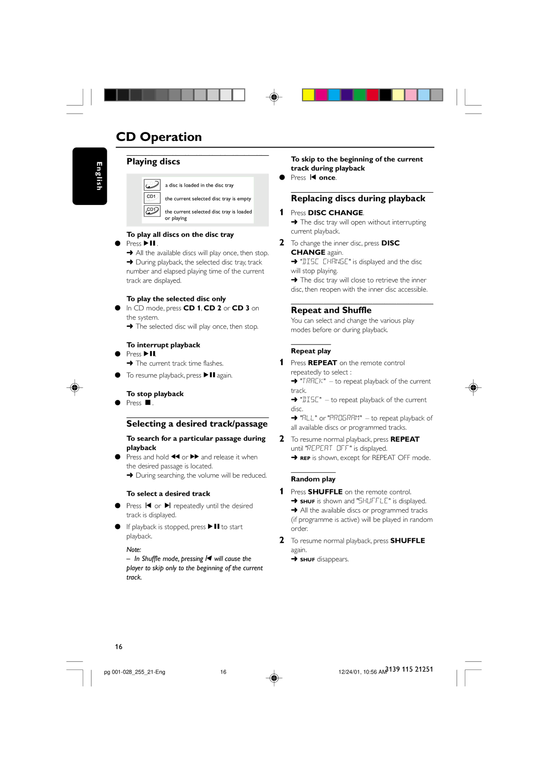 Philips C255 manual Playing discs, Selecting a desired track/passage, Replacing discs during playback, Repeat and Shuffle 