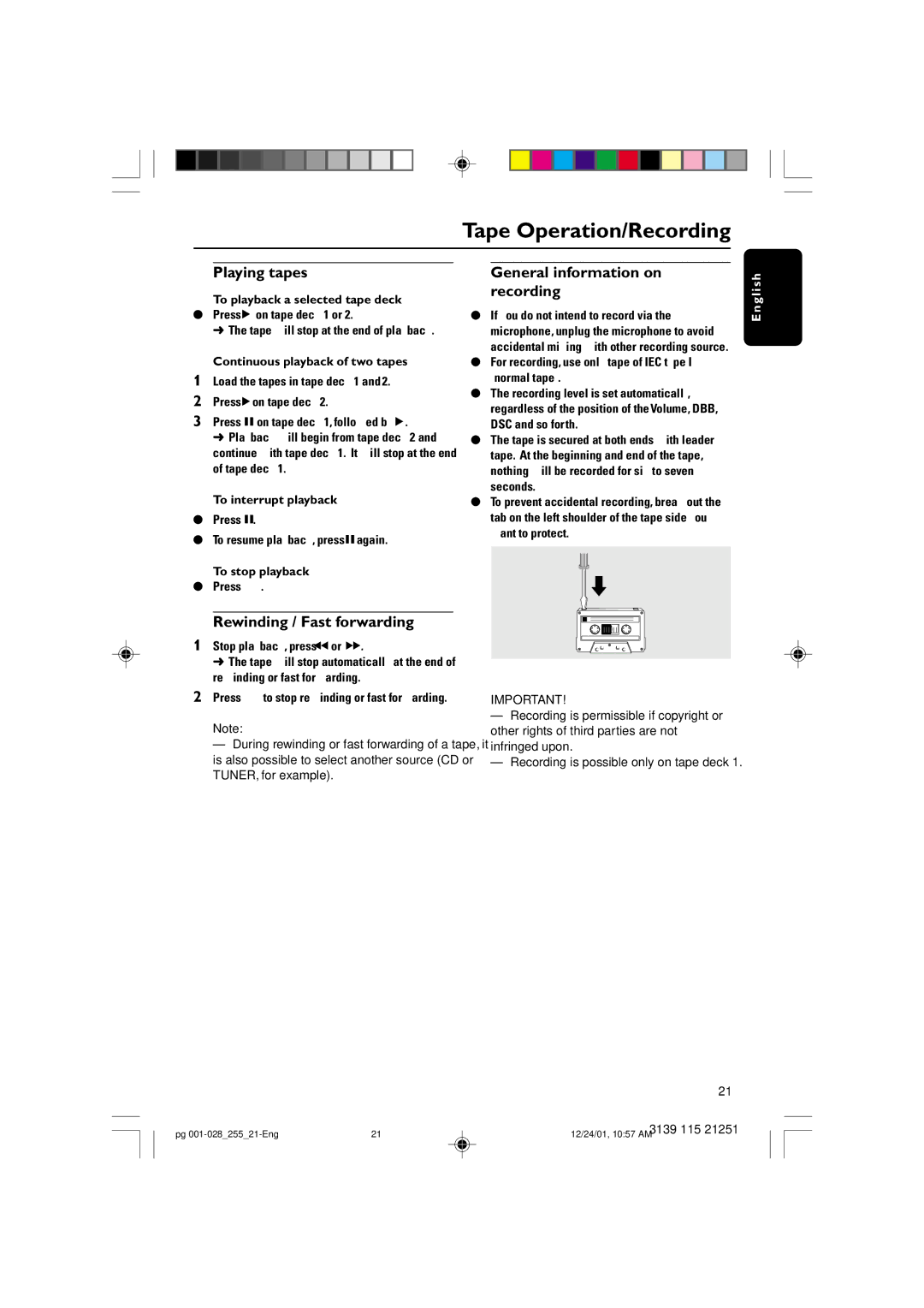 Philips C255 manual Tape Operation/Recording, Playing tapes, Rewinding / Fast forwarding, General information on recording 