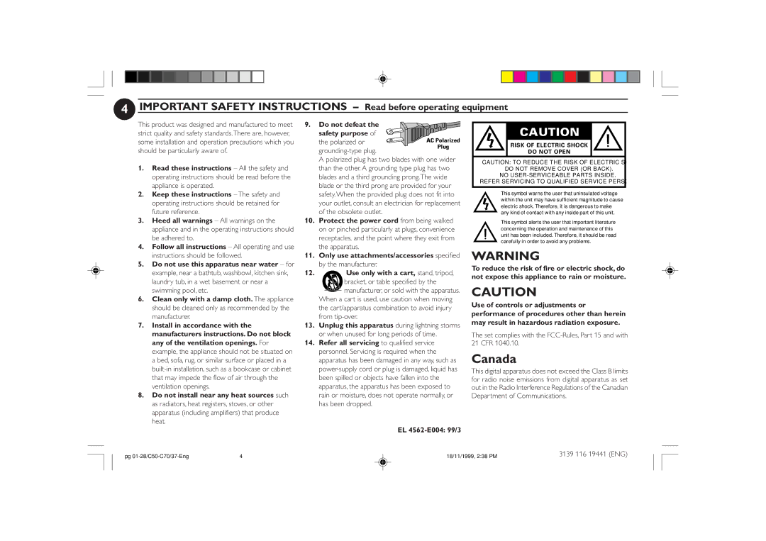 Philips C50, C70 manual EL 4562-E004 99/3, Set complies with the FCC-Rules, Part 15 and with 21 CFR 