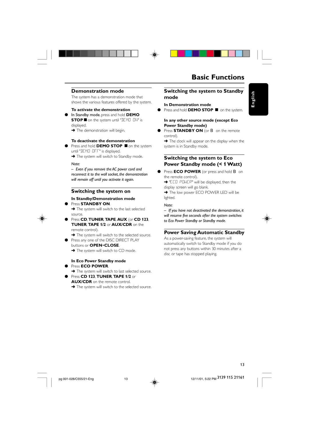 Philips C555 manual Demonstration mode, Switching the system on, Switching the system to Standby mode 