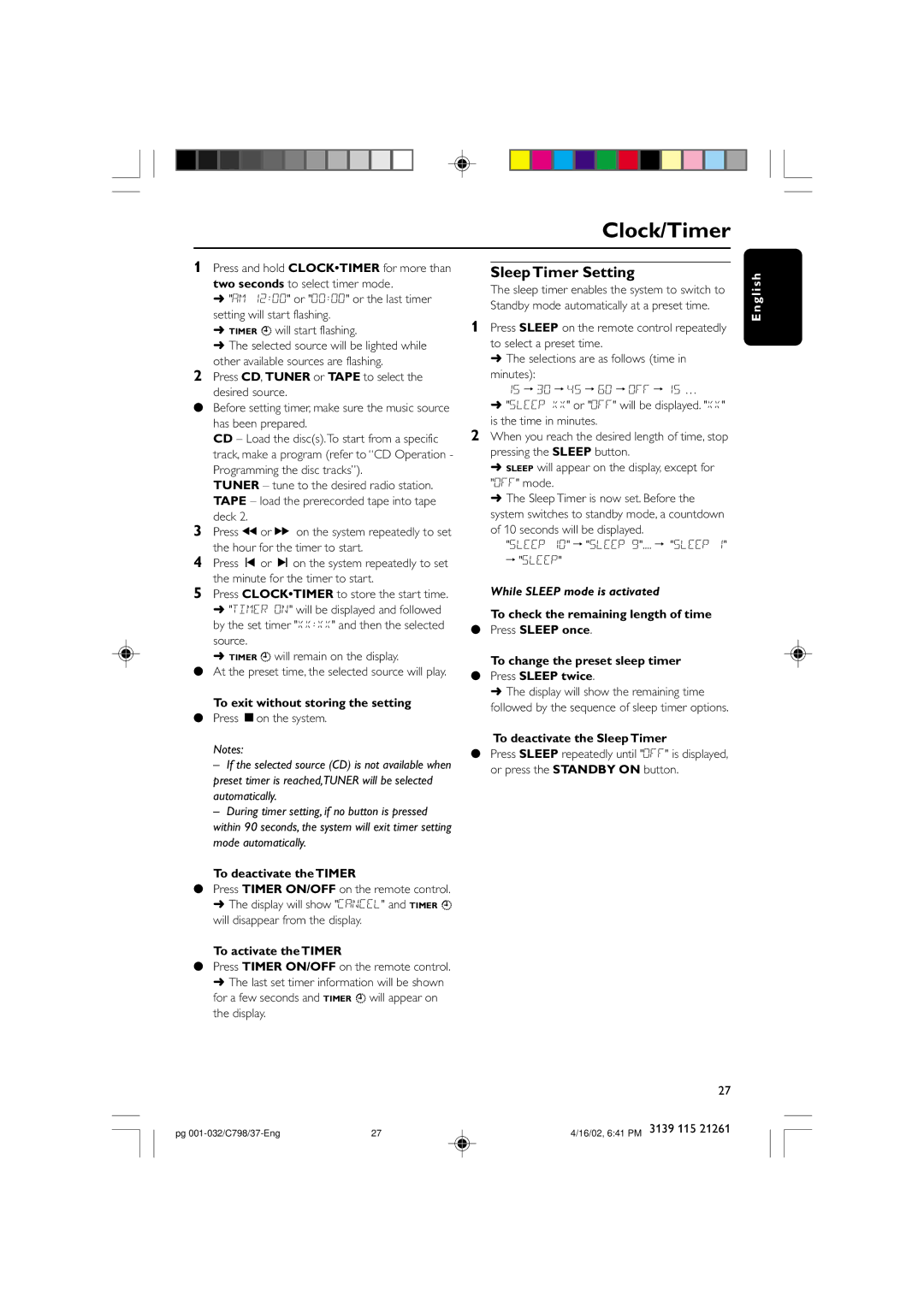 Philips C798 warranty Clock/Timer, Sleep Timer Setting, To deactivate the Sleep Timer, To deactivate the Timer 