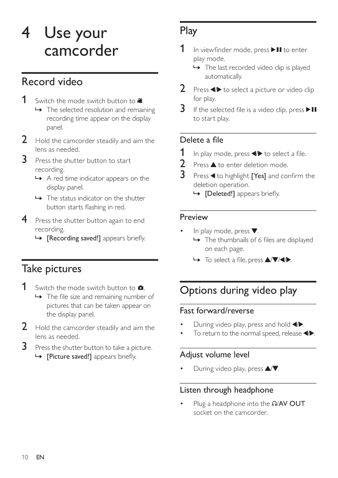 Philips CAM100GY/00 user manual Record video, Take pictures, Play, Options during video play 