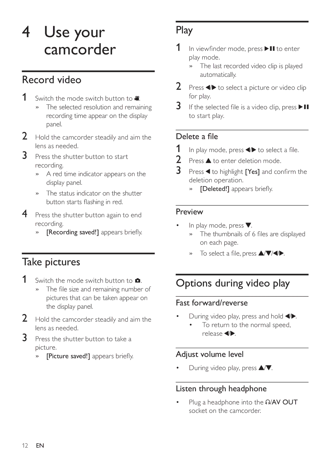 Philips CAM100GY/37 user manual Record video, Take pictures, Play, Options during video play 