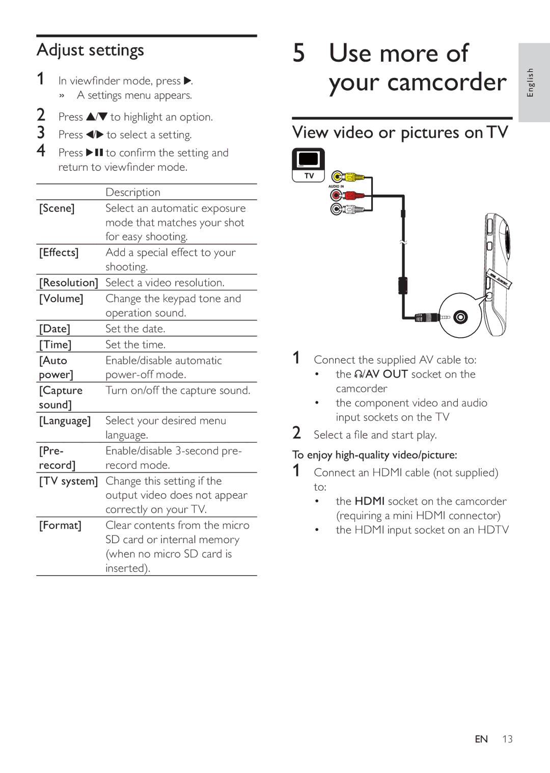 Philips CAM100GY/37 user manual Use more Your camcorder, Adjust settings, View video or pictures onTV 